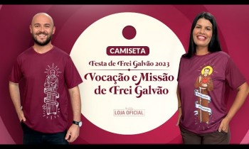 #LANÇAMENTO | Chegou a camiseta oficial da Festa de Frei Galvão 2023. Garanta a sua!