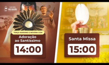 Adoração ao Santissímo, Santo Terço e Santa Missa - Santuário Frei Galvão - 08/02/2024