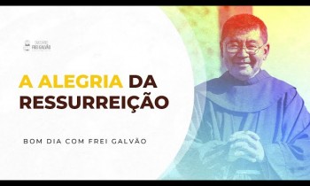 Bom dia com Frei Galvão - Santuário Frei Galvão - 01/04/2024