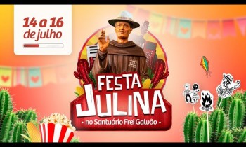 Festa Julina do Santuário Frei Galvão 2023. Esperamos por você!