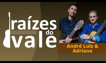 Programa Raízes do Vale com a dupla André Luiz & Adriano - 15/12/2022